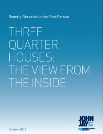 Three Quarter Houses: The View from the Inside