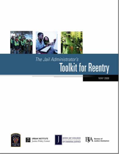 The Jail Administrator’s Toolkit for Reentry