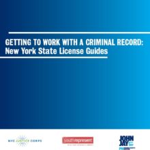 Getting to Work with a Criminal Record: NYS License Guides